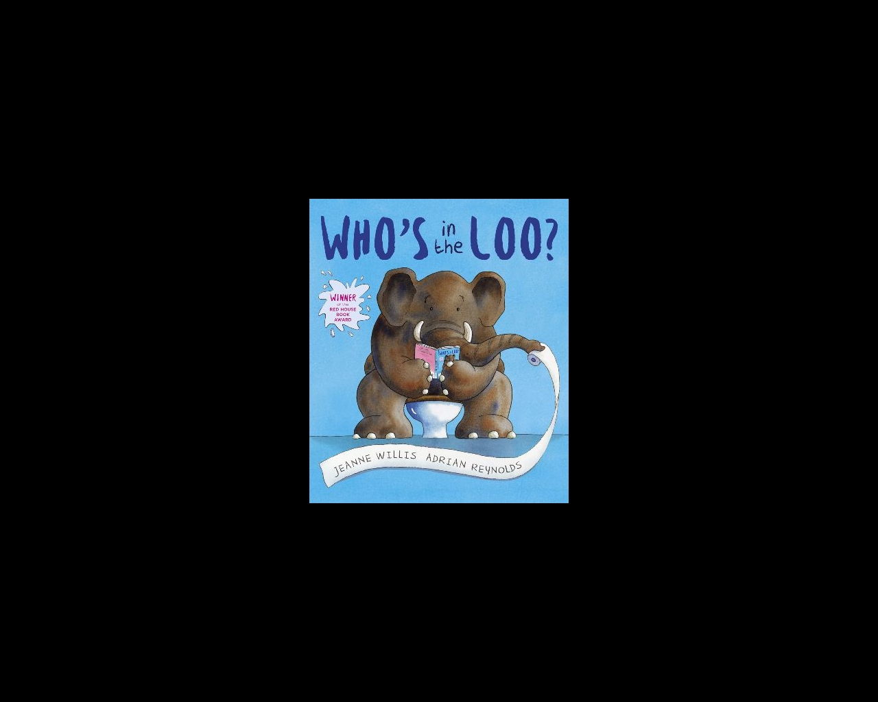 front cover of the book 'who's in the loo?', a potty training book for toddlers